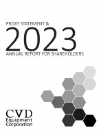 Click here to view CVD Equipment Corporation 2024 Proxy Statement & 2023 Annual Report
